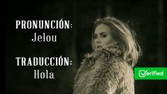 Adele – Hello (Traducida al Español + Pronunciación)