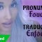 Ariana Grande – Focus (Traducida al Español + Pronunciación)