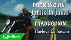 Katy Perry – Harleys In Hawaii (Traducida al Español + Pronunciación)