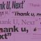 THANK U, NEXT – ARIANA GRANDE